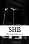 [She 02] • She · A Horror Novel